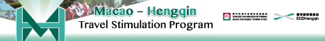 Macao - Hengqin - Travel Stimulation Program